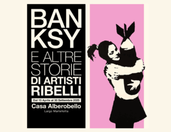 Banksy e altre storie di artisti ribelli