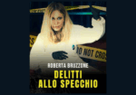 Delitti allo Specchio – Roberta Bruzzone