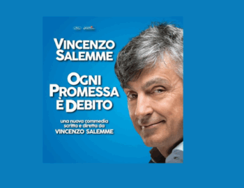 Ogni promessa è debito – Vincenzo Salemme
