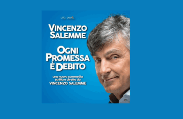 Ogni promessa è debito – Vincenzo Salemme
