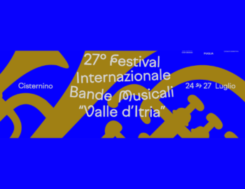 Festival Internazionale Bande Musicali “Valle d’Itria”