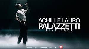 Achille-Lauro-PALAZZETTI-LIVE-2026
