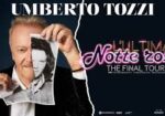 Umberto-Tozzi-Lultima-notte-rosa-The-Final-Tour-1